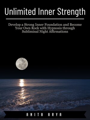 cover image of Unlimited Inner Strength